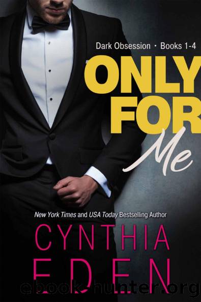 Only For Me by Cynthia Eden