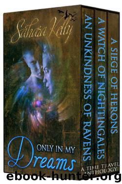 Only In My Dreams: A Time Travel Anthology by Sahara Kelly