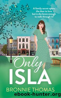 Only Isla by Bronnie Thomas