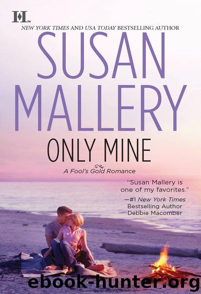 Only Mine by Susan Mallery