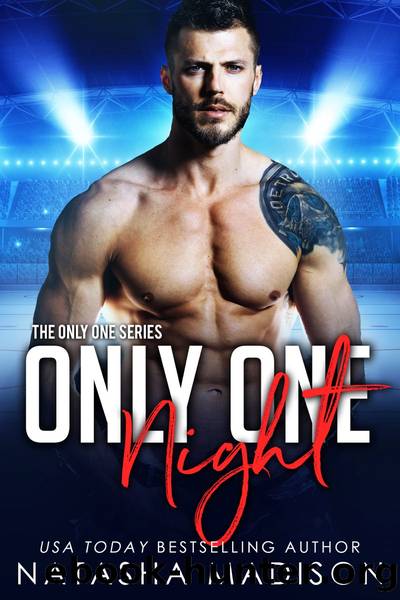 Only One Night (Only One Series 3) by Natasha Madison