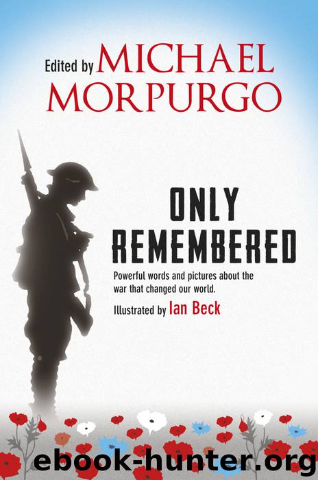Only Remembered by Michael Morpurgo