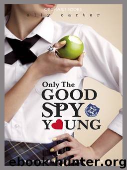 Only The Good Spy Young by Carter Ally