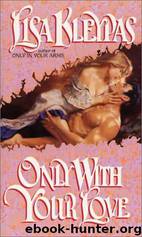 Only With Your Love by Kleypas Lisa