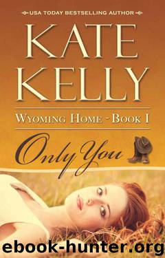 Only You by Kate Kelly