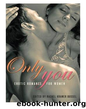 Only You by Rachel Kramer Bussel