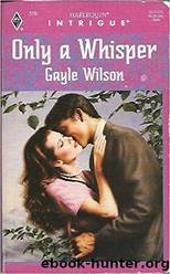 Only a Whisper by Gayle Wilson