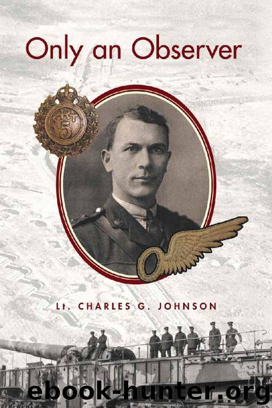 Only an Observer by Lieutenant Charles G. Johnson