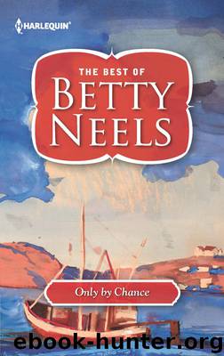 Only by Chance by Betty Neels