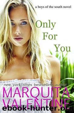 Only for You by Valentine Marquita
