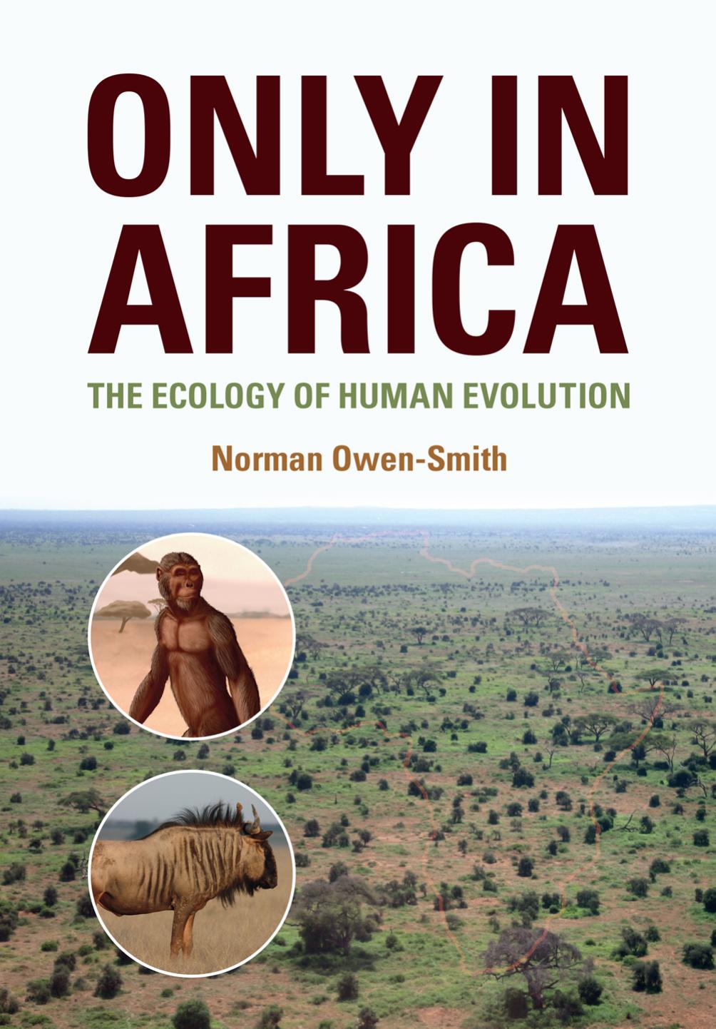 Only in Africa by Norman Owen-Smith