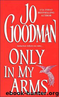 Only in My Arms by Jo Goodman