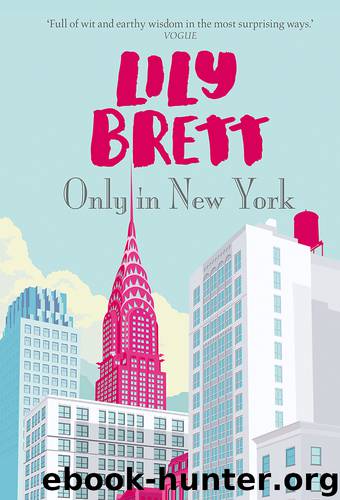 Only in New York by Lily Brett