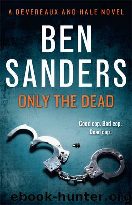 Only the Dead by Ben Sanders