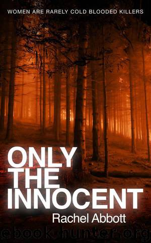 Only the Innocent by Rachel Abbott