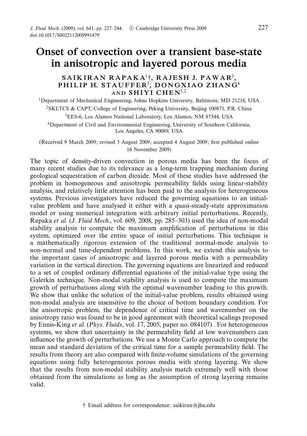 Onset of convection over a transient base-state in anisotropic and layered porous media by SAIKIRAN RAPAKA RAJESH J. PAWAR PHILIP H. STAUFFER DONGXIAO ZHANG SHIYI CHEN