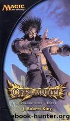 Onslaught by J. Robert King