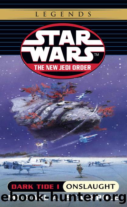 Onslaught: Star Wars Legends: Dark Tide, Book I (Star Wars: The New Jedi Order 2) by Michael A. Stackpole