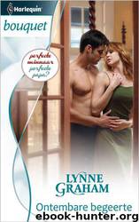 Ontembare begeerte by Lynne Graham