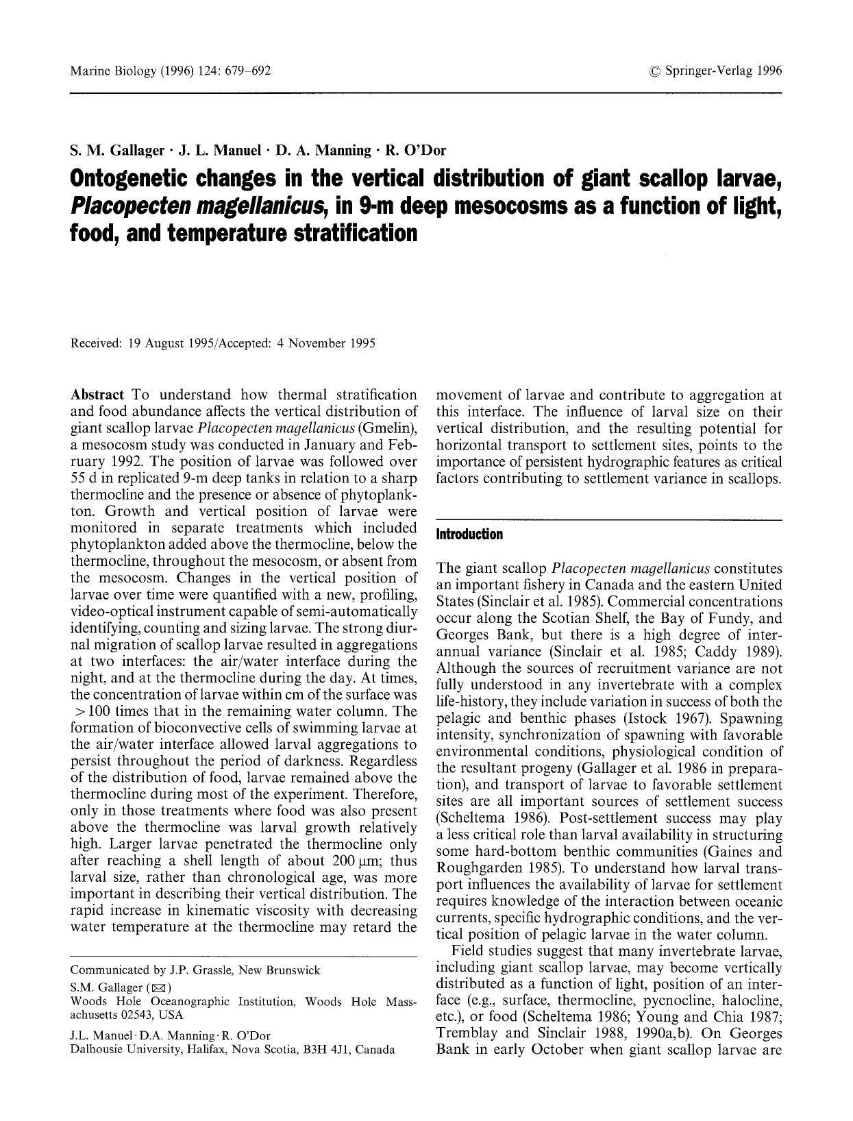 Ontogenetic changes in the vertical distribution of giant scallop larvae, <Emphasis Type="Italic">Placopecten magellanicus<Emphasis>, in 9-m deep mesocosms as a function of light, by Unknown