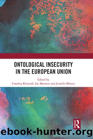 Ontological Insecurity in the European Union by unknow