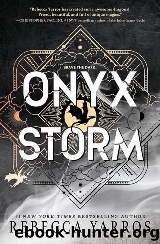 Onyx Storm (The Empyrean Book 3) by Rebecca Yarros