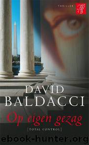 Op Eigen Gezag by David Baldacci