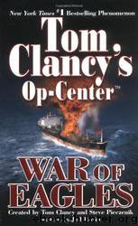Op-Center 12 - War of Eagles by Tom Clancy