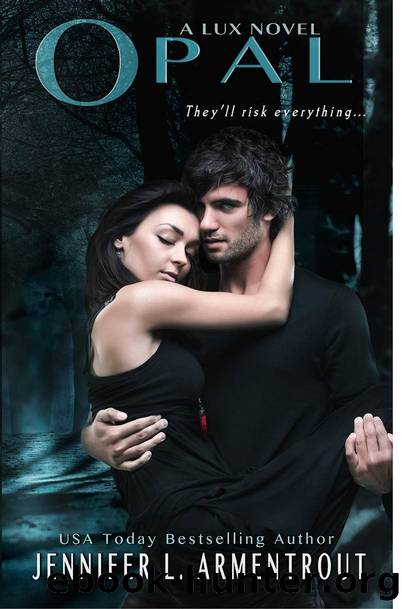 Opal (A Lux Novel Book 3) by Jennifer L. Armentrout