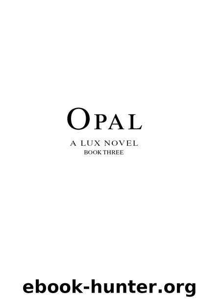 Opal (A Lux Novel) by Armentrout Jennifer L