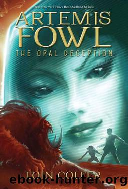Opal Deception, The (Artemis Fowl, Book 4) by Eoin Colfer