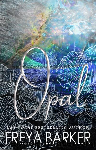 Opal by Freya Barker