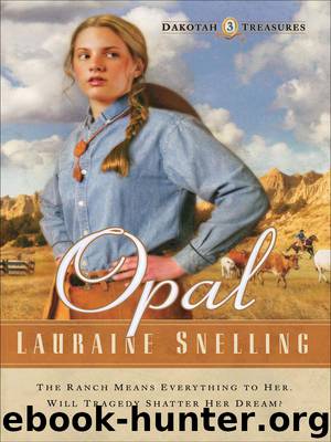 Opal by Lauraine Snelling