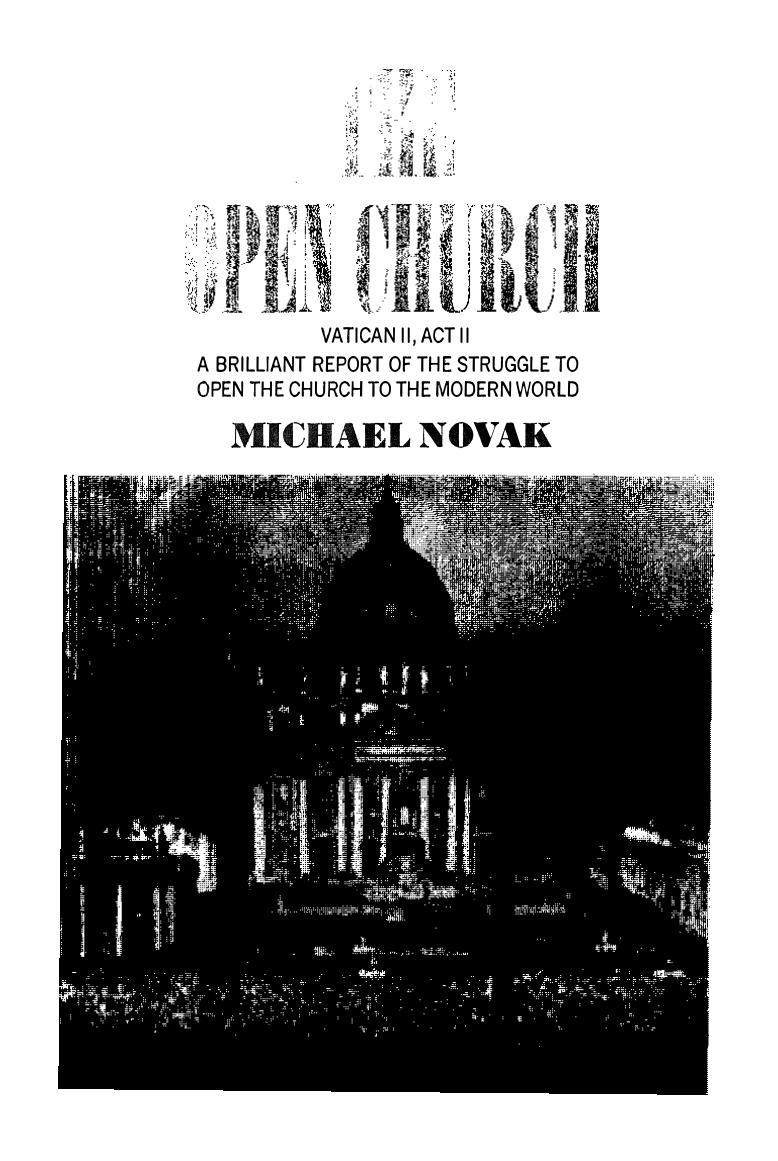 Open Church - Vatican II, Act II by Michael Novak