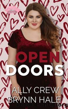 Open Doors by Ally Crew & Brynn Hale