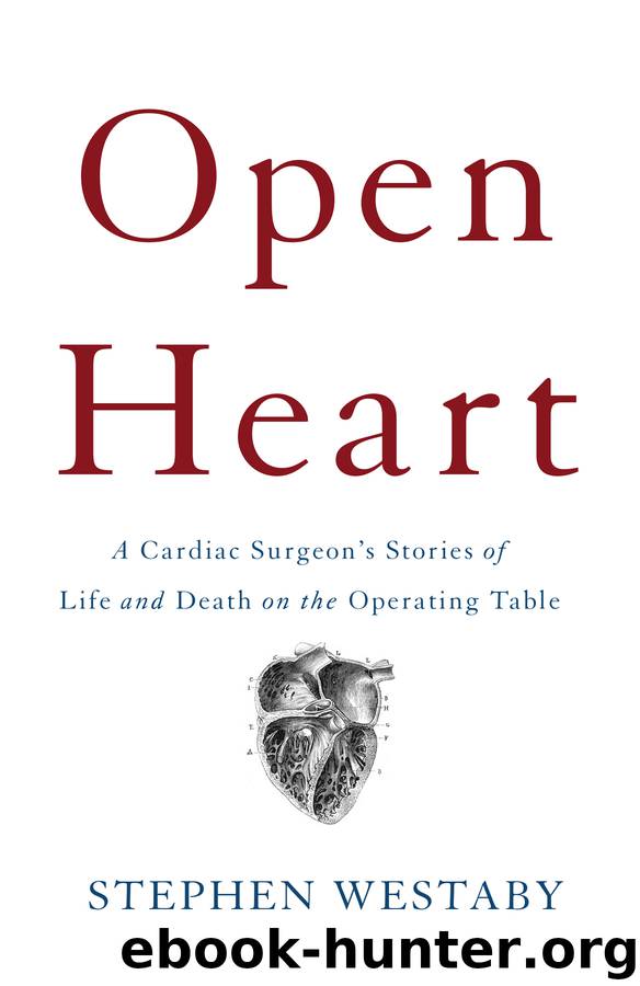 Open Heart by Stephen Westaby