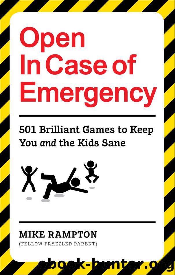 Open In Case of Emergency by Mike Rampton
