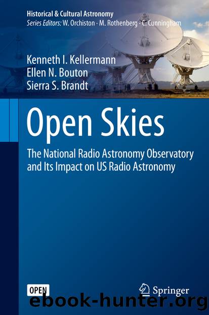 Open Skies by Kenneth I. Kellermann & Ellen N. Bouton & Sierra S. Brandt