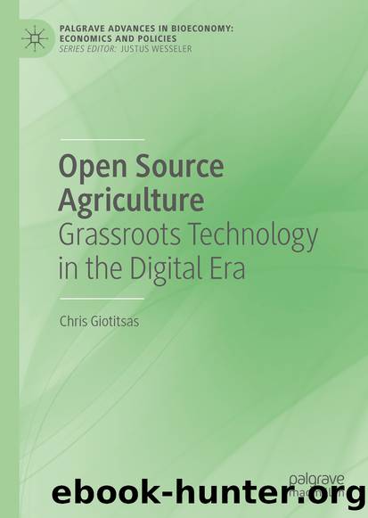 Open Source Agriculture by Chris Giotitsas