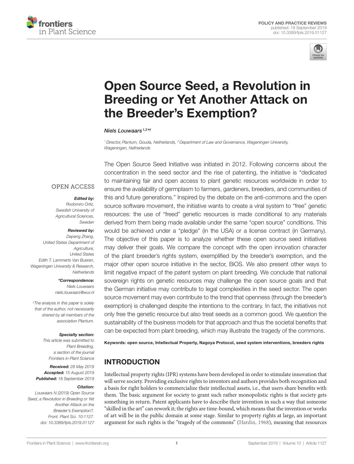 Open Source Seed, a Revolution in Breeding or Yet Another Attack on the Breederâs Exemption? by Niels Louwaars