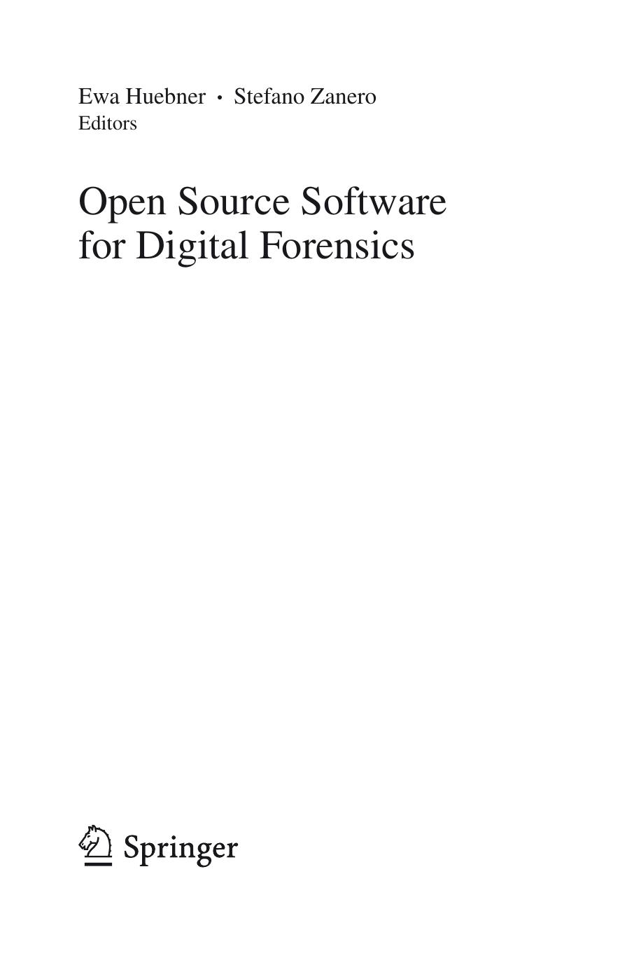 Open Source Software for Digital Forensics by Springer