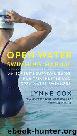 Open Water Swimming Manual by Lynne Cox