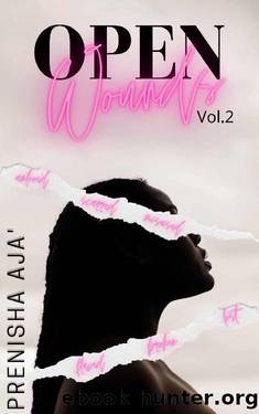 Open Wounds 2 by Prenisha Aja'