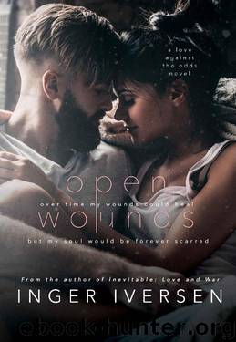Open Wounds: Abel and Hope: Love Against the Odds by Inger Iversen