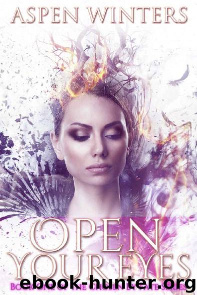 Open Your Eyes by Aspen Winters