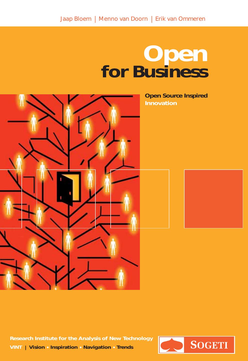 Open for Business - Open Source Inspired Innovation by Jaap Bloem Menno van Doorn Erik van Ommeren