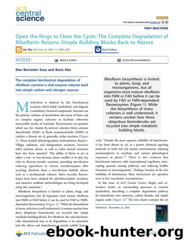 Open the Rings to Close the Cycle: The Complete Degradation of Riboflavin Returns Simple Building Blocks Back to Nature by Max Bernstein Sosa & Ikuro Abe