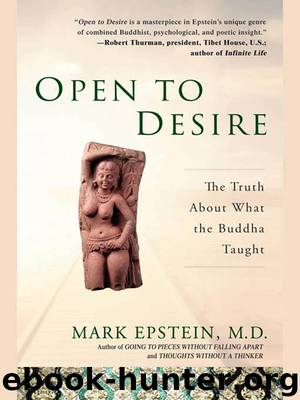 Open to Desire by Mark Epstein MD
