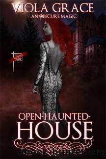 Open-Haunted-House by Viola Grace