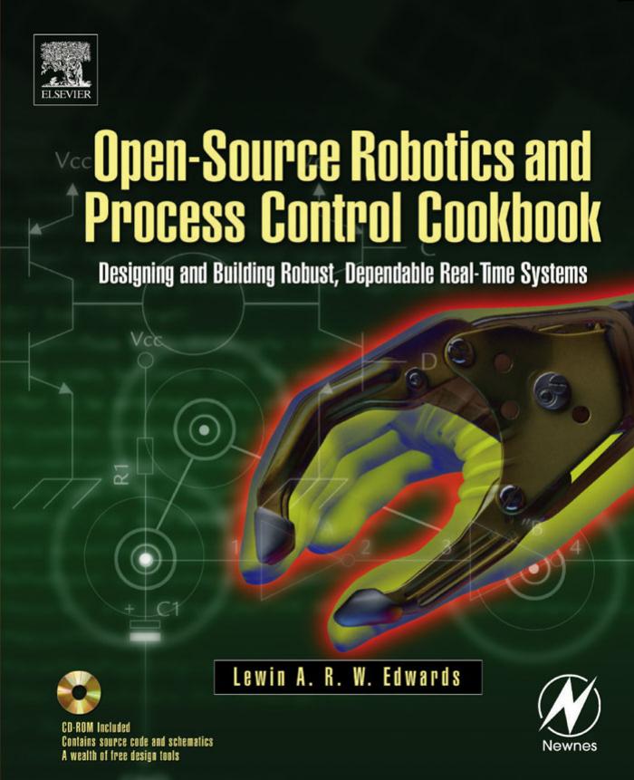 Open-Source Robotics and Process Control Cookbook by Lewin Edwards